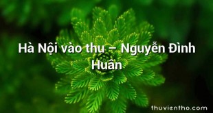 Hà Nội vào thu – Nguyễn Đình Huân