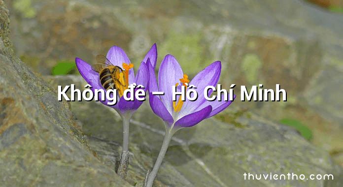 Không đề – Hồ Chí Minh