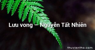 Lưu vong – Nguyễn Tất Nhiên