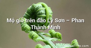 Mộ gió trên đảo Lý Sơn  –  Phan Thành Minh