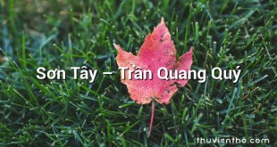 Sơn Tây  –  Trần Quang Quý